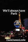 Kartonierter Einband We'll Always have Paris von David James Leslie