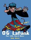 E-Book (epub) O. G Lafunk: Poor Little Church Mouse: Bully Watch von Jay Singh