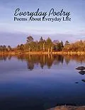 E-Book (epub) Everyday Poetry: Poems About Everyday Life von Allison Osborne