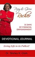 E-Book (epub) Pray & Grow Richer Devotional Journal von Shirley K. Clark