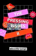 E-Book (epub) Pressing Issues II von Minenhle Langa