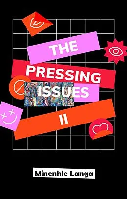 E-Book (epub) Pressing Issues II von Minenhle Langa