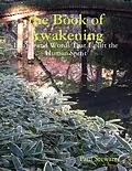 E-Book (epub) The Book of Awakening: Images and Words That Uplift the Human Spirit von Paul Stewart