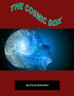 E-Book (epub) The Cosmic Box von Frank Schneider