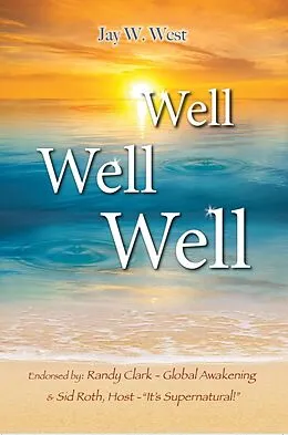 E-Book (epub) Well, Well, Well von Jay W. West