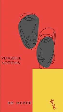 E-Book (epub) Vengeful Notions von B. B. McKee