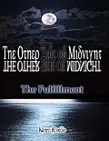 E-Book (epub) The Other Side of Midnight - The Fulfillment von Karen Rivello