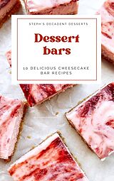 eBook (epub) Easy Dessert Bars de Stephanie Bruce
