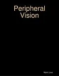 E-Book (epub) Peripheral Vision von Mark Love