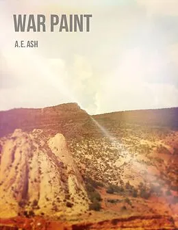 E-Book (epub) War Paint von A. E. Ash
