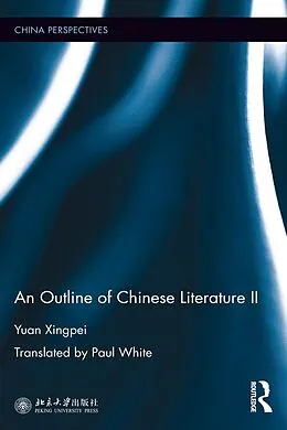 E-Book (epub) An Outline of Chinese Literature II von Yuan Xingpei