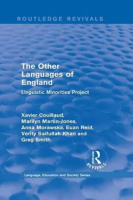 E-Book (epub) Routledge Revivals: The Other Languages of England (1985) von Xavier Couillaud, Marilyn Martin-Jones, Anna Morawska