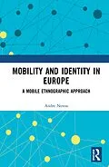 E-Book (epub) Mobility and Identity in Europe von Andre Novoa