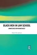 E-Book (epub) Black Men in Law School von Darrell Jackson