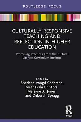 E-Book (epub) Culturally Responsive Teaching and Reflection in Higher Education von 