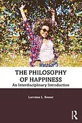 E-Book (pdf) The Philosophy of Happiness von Lorraine L. Besser