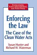 E-Book (epub) Enforcing the Law von Susan Hunter, Richard W. Waterman