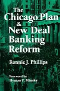 E-Book (epub) The Chicago Plan and New Deal Banking Reform von Ronnie J. Phillips, Hyman P. Minsky