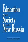 E-Book (epub) Education and Society in the New Russia von David M Jones