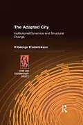 E-Book (epub) The Adapted City von H George Frederickson