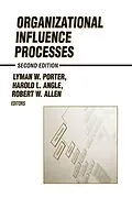 ePUB Organizational Influence Processes von Robert W. Allen, Lyman W. Porter, H. L. Angle