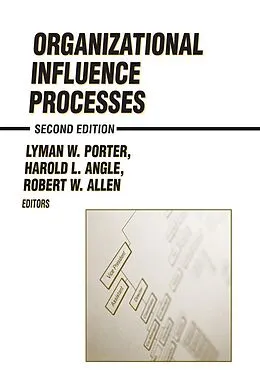 ePUB Organizational Influence Processes von Robert W. Allen, Lyman W. Porter, H. L. Angle