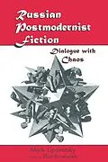 E-Book (pdf) Russian Postmodernist Fiction von Mark Lipovetsky, Eliot Borenstein