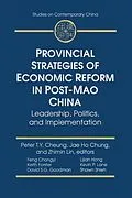 E-Book (pdf) Provincial Strategies of Economic Reform in Post-Mao China von Peter T. Y. Cheung, Jae Ho Chung, Zhimin Lin