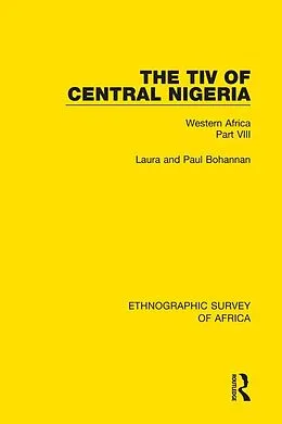 E-Book (pdf) The Tiv of Central Nigeria von Laura Bohannan, Paul Bohannan