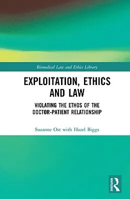 E-Book (epub) Exploitation, Ethics and Law von Suzanne Ost, Hazel Biggs