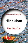 E-Book (pdf) Hinduism: The Basics von Neelima Shukla-Bhatt