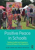 E-Book (pdf) Positive Peace in Schools von Hilary Cremin, Terence Bevington