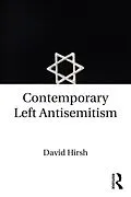 E-Book (epub) Contemporary Left Antisemitism von David Hirsh