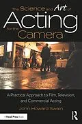PDF The Science and Art of Acting for the Camera von John Howard Swain
