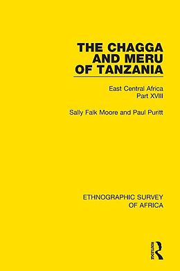 eBook (pdf) The Chagga and Meru of Tanzania de Sally Falk Moore, Paul Puritt