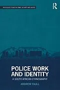E-Book (pdf) Police Work and Identity von Andrew Faull
