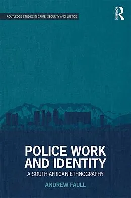 E-Book (pdf) Police Work and Identity von Andrew Faull