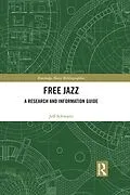 E-Book (pdf) Free Jazz von Jeff Schwartz