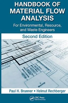 E-Book (pdf) Handbook of Material Flow Analysis von Paul H. Brunner, Helmut Rechberger