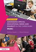 E-Book (pdf) Addressing Special Educational Needs and Disability in the Curriculum: Music von Victoria Jaquiss, Diane Paterson