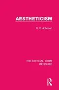E-Book (epub) Aestheticism von R. V. Johnson