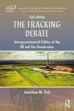 E-Book (epub) The Fracking Debate von Jonathan M. Fisk