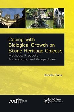 E-Book (epub) Coping with Biological Growth on Stone Heritage Objects von Daniela Pinna