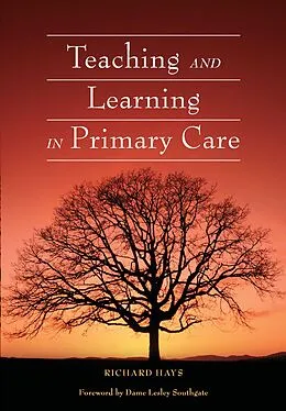 E-Book (epub) Teaching and Learning in Primary Care von Richard Hays