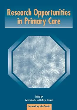 E-Book (epub) Research Opportunities in Primary Care von Yvonne Carter, Kate Thomas