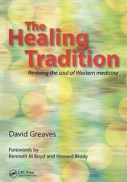 E-Book (epub) The Healing Tradition von David Greaves