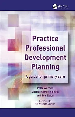 E-Book (epub) Practice Professional Development Planning von Peter Wilcock