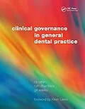 ePUB Clinical Governance in General Dental Practice von Raj Rattan, Ruth Chambers, Gill Wakley