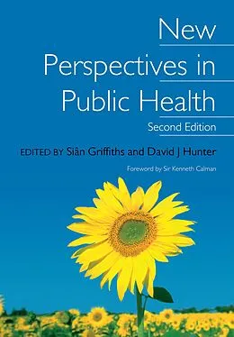 E-Book (epub) New Perspectives in Public Health von Sian Griffiths, David J Hunter