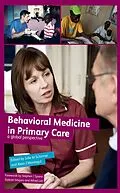 E-Book (epub) Behavioural Medicine in Primary Care von Julie M Schirmer, Alain J Montegut